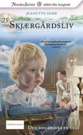Den Som Graver En Grav Av Jeanette Semb