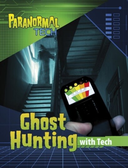 Ghost Hunting with Tech Ghost Hunting with Tech
