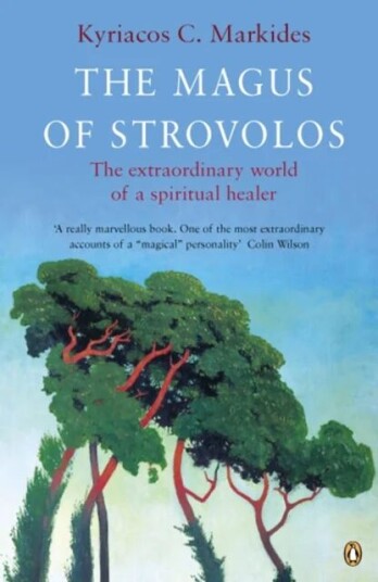The Magus Of Strovolos Av Kyriacos Markides The Magus Of Strovolos Av Kyriacos Markides