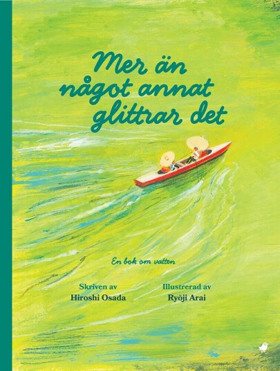 Mer Än Något Annat Glittrar Det Av Hiroshi Osada