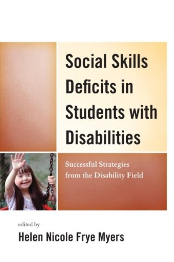 Social Skills Deficits in Students with Disabilities Social Skills Deficits in Students with Disabilities