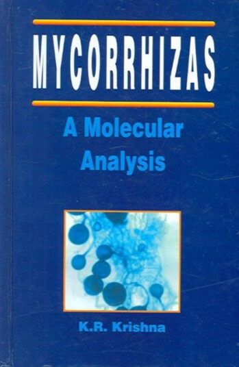 Mycorrhizas  A Molecular Analysis