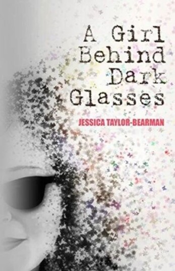 A Girl Behind Dark Glasses Av Jessica Taylor-Bearman