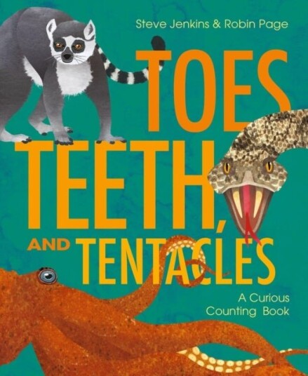 Toes Teeth and Tentacles Toes Teeth and Tentacles