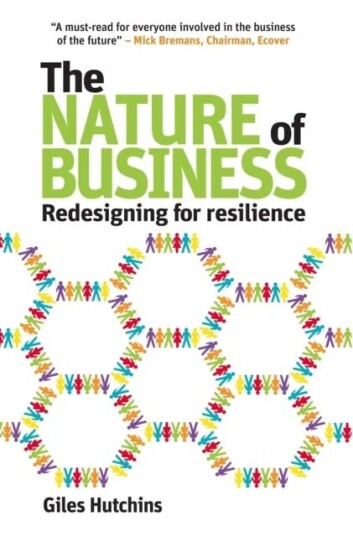 The Nature Of Business Av Giles Hutchins