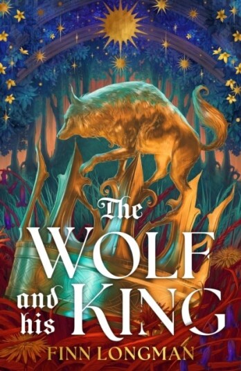 The Wolf and His King The Wolf and His King