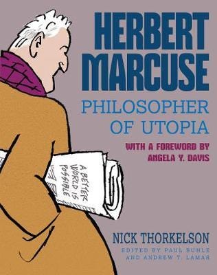 Herbert Marcuse, Philosopher of Utopia A Graphic Biography