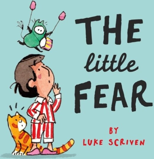 The Little Fear The Little Fear