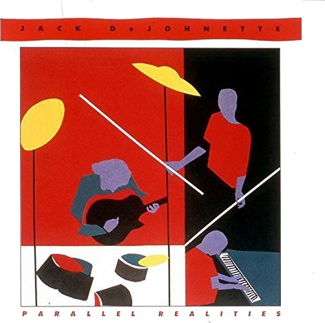 Jack DeJohnette Parallel Realities CD