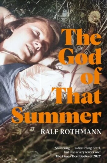 The God Of That Summer Av Ralf Rothmann