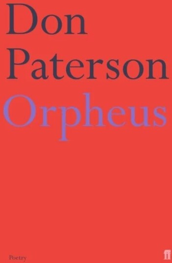 Orpheus Av Don Paterson Orpheus Av Don Paterson