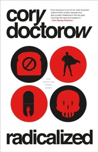 Radicalized Av Cory Doctorow