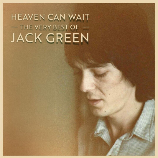 Jack Green Heaven Can Wait The Very Best Of Jack Green CD