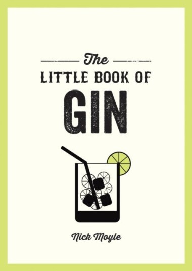 The Little Book of Gin The Little Book of Gin