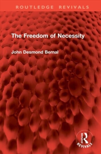 The Freedom of Necessity