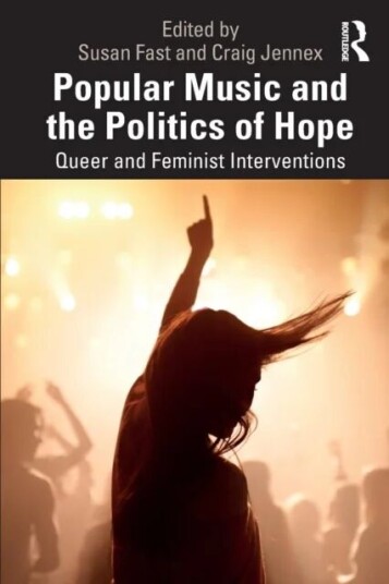 Popular Music And The Politics Of Hope
