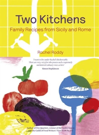 Two Kitchens Av Rachel Roddy