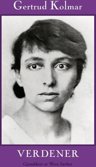 Verdener Av Gertrude Kolmar Verdener Av Gertrude Kolmar