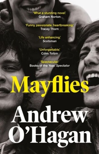 Mayflies Av Andrew O'Hagan