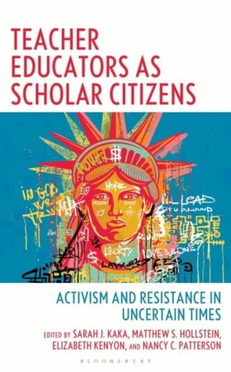 Teacher Educators as Scholar Citizens Teacher Educators as Scholar Citizens