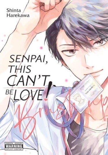 Senpai, This Can¿t Be Love! Brush Up Senpai, This Can¿t Be Love! Brush Up