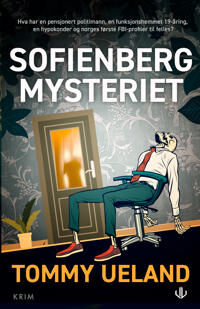 Sofienbergmysteriet Av Tommy Ueland