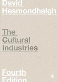 Hesmondhalgh David The Cultural Industries