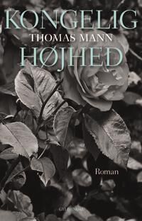 Mann, Thomas Kongelig Højhed (8702216698)