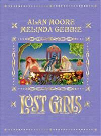 Lost Girls (Expanded Edition) Av Alan Moore