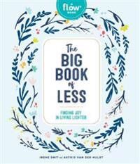 Smit, Irene The Big Book of Less Smit, Irene The Big Book of Less