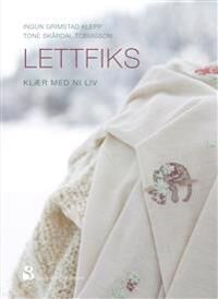 Lettfiks Av Ingun Grimstad Klepp, Tone Skårdal Tobiasson