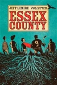 The Collected Essex County Av Jeff Lemire The Collected Essex County Av Jeff Lemire