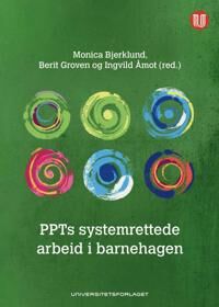 Ppts Systemrettede Arbeid I Barnehagen