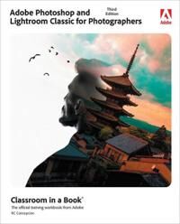 Adobe Photoshop And Lightroom Classic Classroom In A Book Av Rafael Concepcion