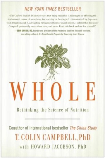 Whole av T. Colin Ph.D. Campbell, Howard Jacobson