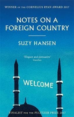 Notes On A Foreign Country Av Suzy Hansen Notes On A Foreign Country Av Suzy Hansen