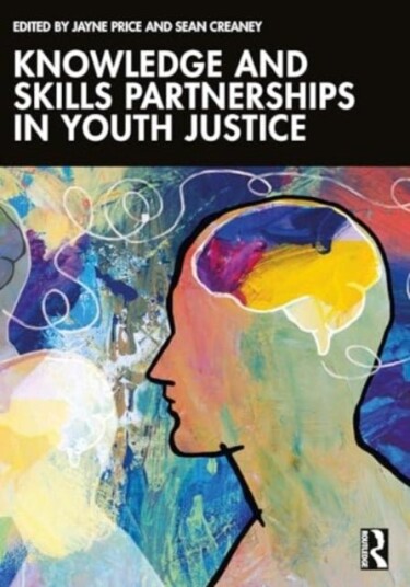 Knowledge and Skills Partnerships in Youth Justice