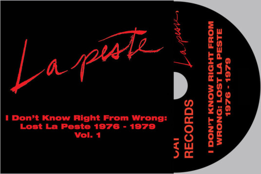 La Peste I Don't Know Right From Wron Lost La Peste: 1976 1979 Vol. 1 CD