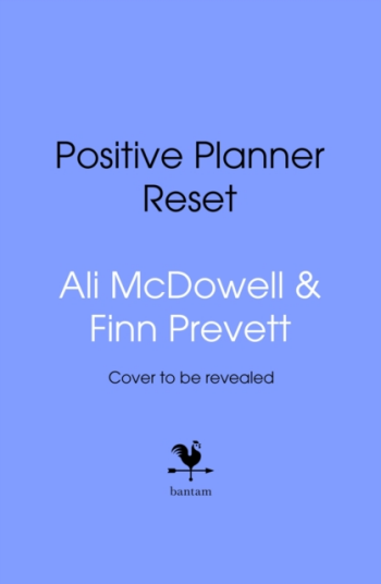 The Positive Planner: RESET