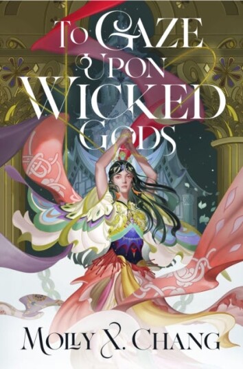 To Gaze Upon Wicked Gods To Gaze Upon Wicked Gods