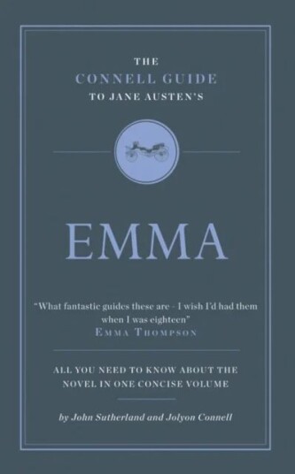 The Connell Guide To Jane Austen'S Emma Av John Sutherland, Jolyon Connell