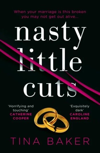 Nasty Little Cuts Av Tina Baker