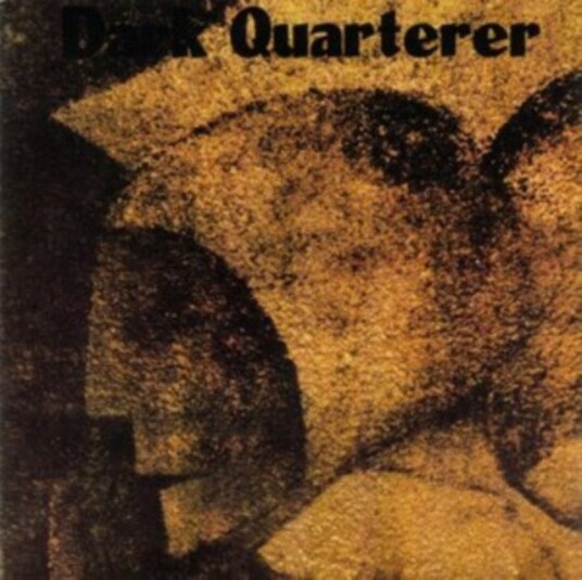 Dark Quarterer Dark Quarterer Uk Vinyl