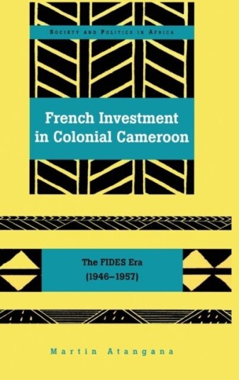 French Investment in Colonial Cameroon