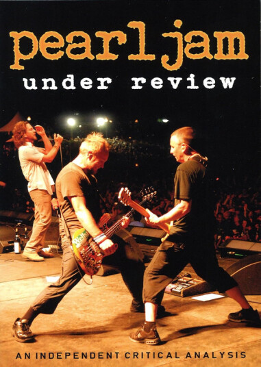 Pearl Jam Under Review DVD