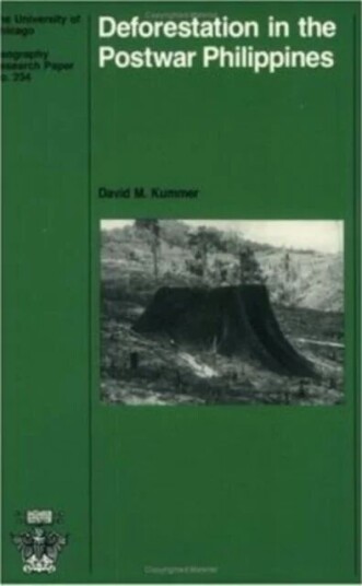 Deforestation In The Postwar Philippines Av David M. Kummer