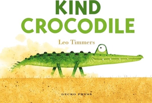 Kind Crocodile Av Leo Timmers