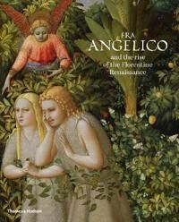 Fra Angelico And The Rise Of The Florentine Renaissance Av Carl Brandon Strehlke, Ana Gonzalez Mozo