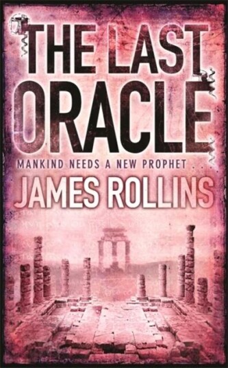 The Last Oracle Av James Rollins
