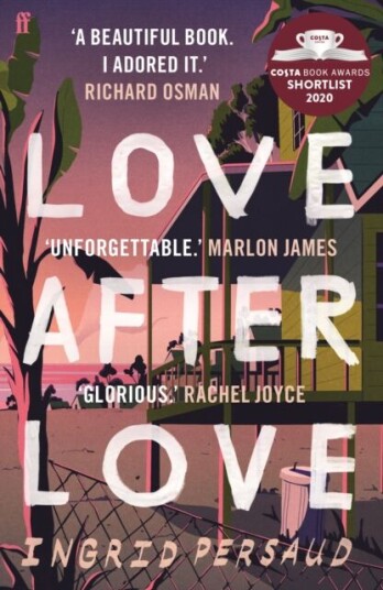 Love After Love Av Ingrid Persaud Love After Love Av Ingrid Persaud